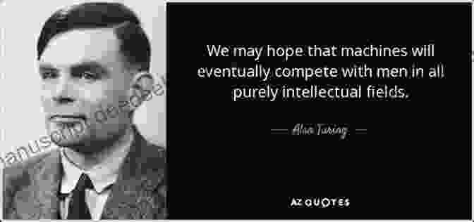 Alan Turing's Quote Highlighting The Potential Of Machines To Shed Light On Human Nature INSIDE ALAN TURING: QUOTES CONTEMPLATIONS (Arificial Intelligence 3)
