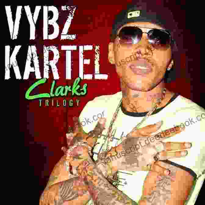 Clarks By Vybz Kartel Dancehall Hit List Volume 2: A List Of The 30 Hottest Underground Dancehall Hits To Ever Touch Road DJs Sound Systems Fans Of Dancehall And Hollywood Producers Take Note