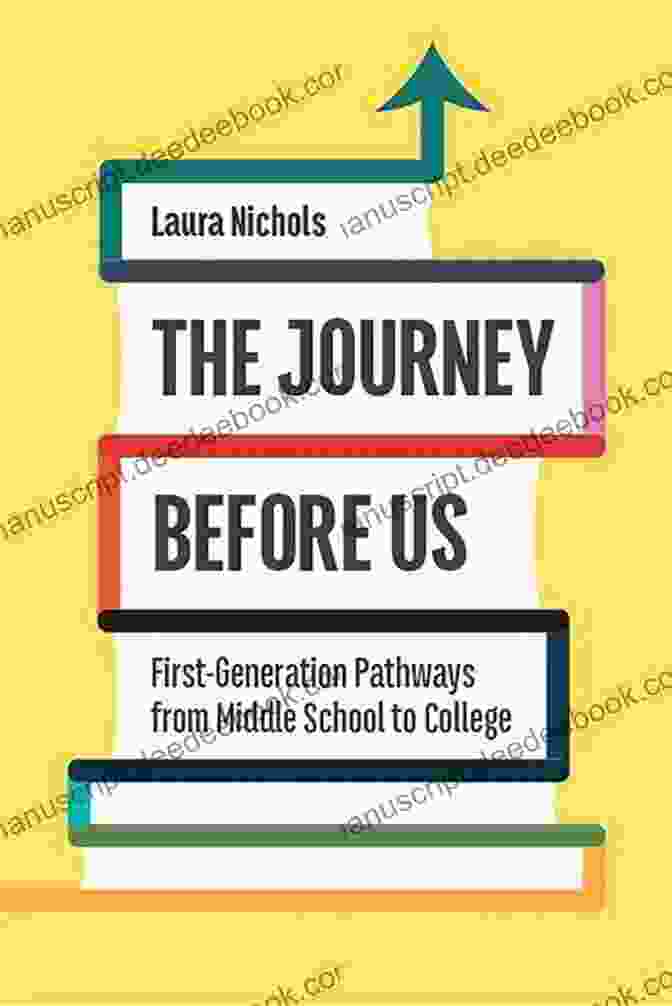 First Generation Pathways From Middle School To College Critical Issues In The Journey Before Us: First Generation Pathways From Middle School To College (Critical Issues In American Education)