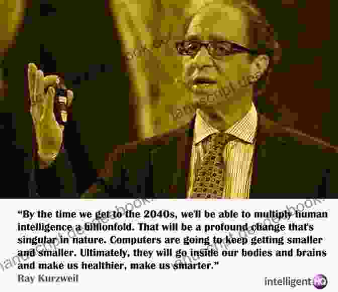 Ray Kurzweil Quote On AI THE AI THOUGHT BOOK: Inspirational Thoughts Quotes On Artificial Intelligence (including 13 Colored Illustrations 3 Essays For The Fundamental Understanding Of AI) (Arificial Intelligence 1)
