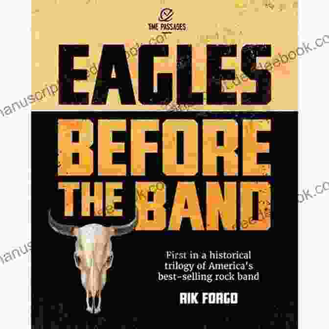 Rik Forgo With The Eagles Eagles: Before The Band Rik Forgo
