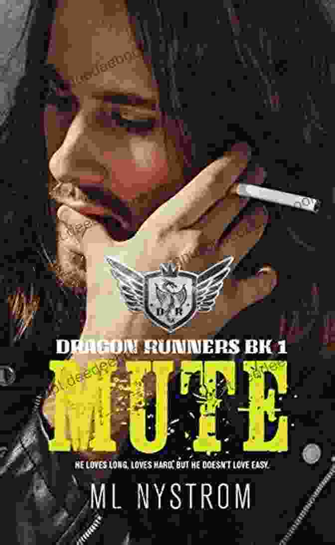 The Mute Motorcycle Club, An Enigmatic Presence With A Formidable Reputation. Mute: Motorcycle Club Romance (Dragon Runners 1)