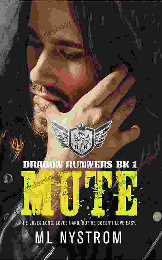 The Mute Motorcycle Club And The Dragon Runners Navigate A Dangerous Path Filled With Thrilling Adventures. Mute: Motorcycle Club Romance (Dragon Runners 1)