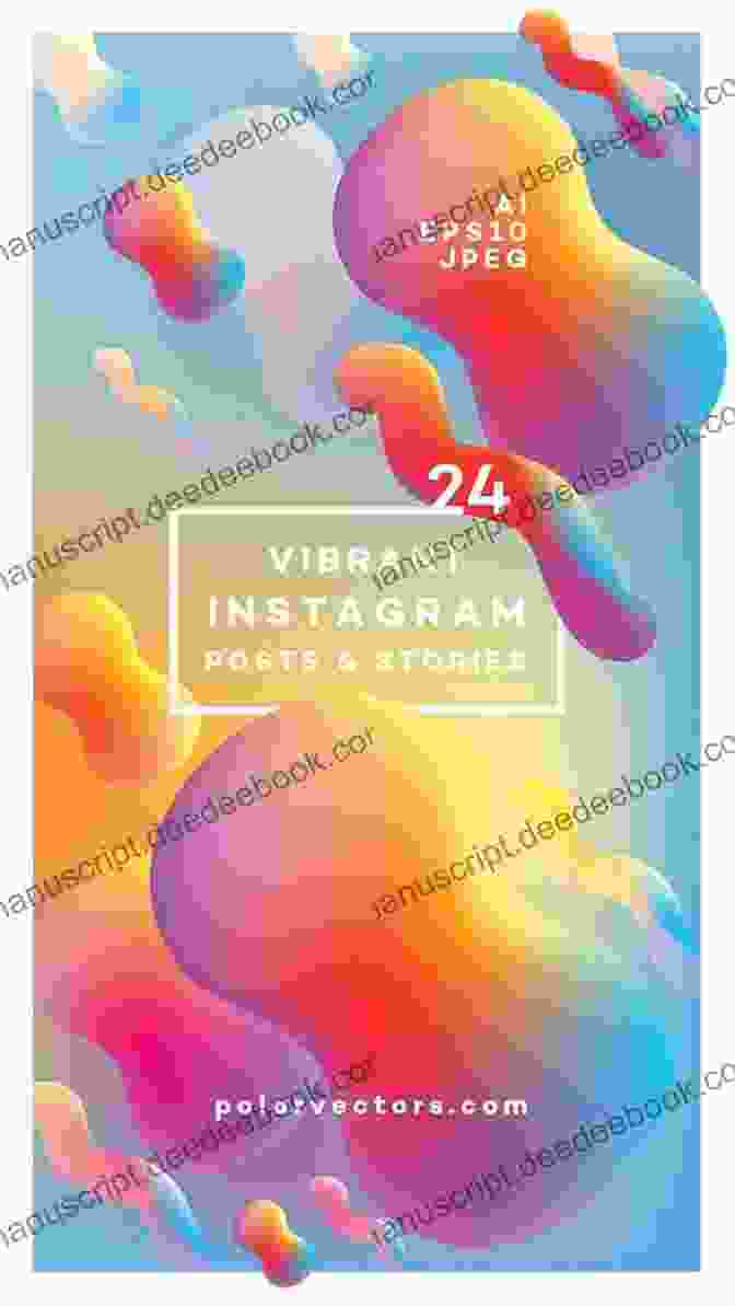 Vibrant Instagram Post Showcasing A Colorful Product, Capturing The Essence Of Visual Storytelling Social Media: Powerful Marketing Tips For Instagram Facebook Twitter Linked In And YouTube (social Media Instagram Facebook)