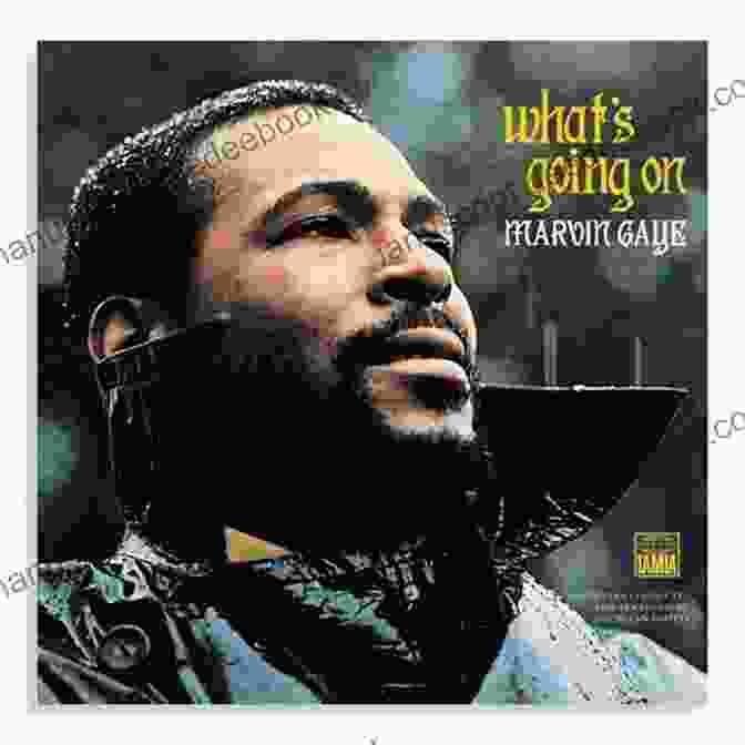 What's Going On (Marvin Gaye) The Listening Party: Artists Bands And Fans Reflect On 100 Favourite Albums