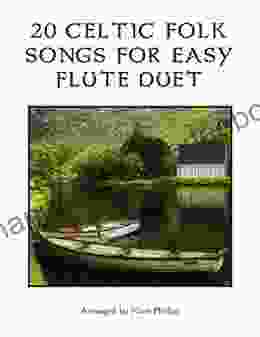 20 Celtic Folk Songs For Easy Flute Duet