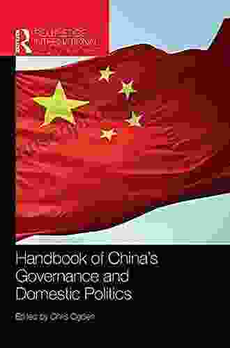 Handbook Of China S Governance And Domestic Politics