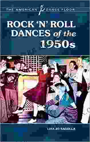 Rock N Roll Dances Of The 1950s (The American Dance Floor)