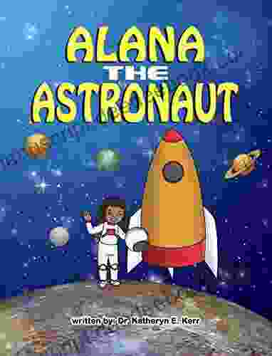 Alana The Astronaut Barnaby Taylor