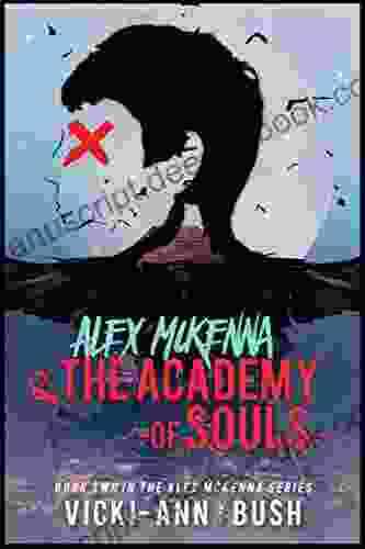 Alex McKenna And The Academy Of Souls