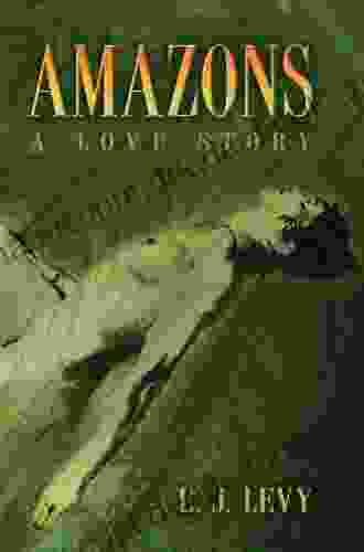 Amazons: A Love Story Grizzly Publishing