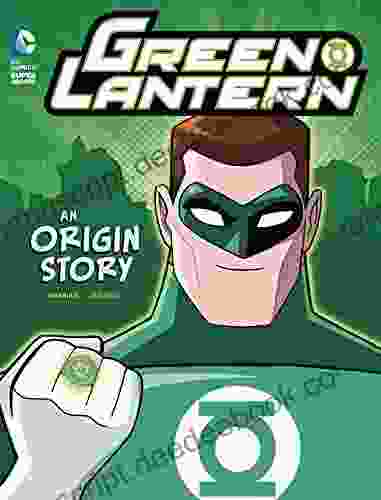 Green Lantern: An Origin Story (DC Super Heroes Origins)