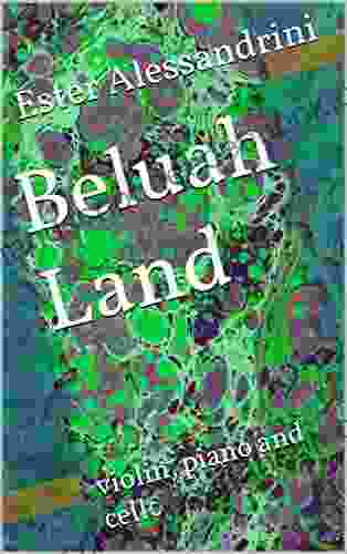Beluah Land: Violin Piano And Cello (Christmas Trio 7)