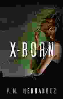 X Born (The Earthborn 3)