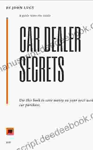 Car Dealer Secrets Revealed 2024 Matthew K Manning