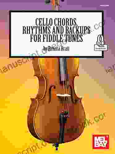 Cello Chords Rhythms And Backups For Fiddle Tunes