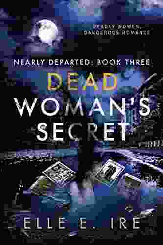 Dead Woman S Secret (Nearly Departed)