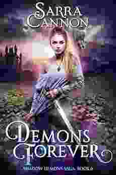 Demons Forever (The Shadow Demons Saga 6)