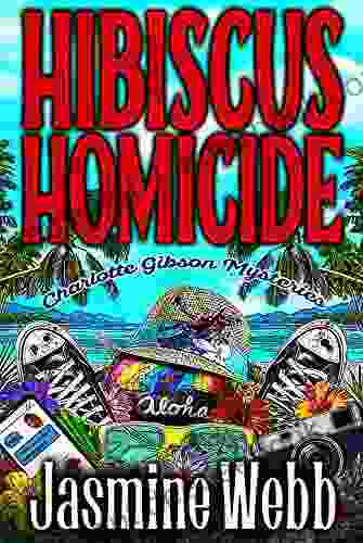 Hibiscus Homicide (Charlotte Gibson Mysteries 5)