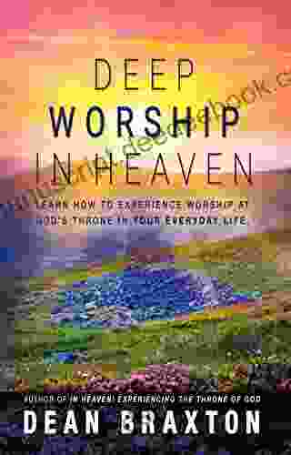 Deep Worship In Heaven (Moments In Heaven)