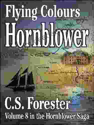 Flying Colours (Hornblower Saga 8)