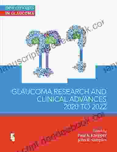 Glaucoma Research And Clinical Advances: 2024 To 2024 (New Concepts In Glaucoma 3)