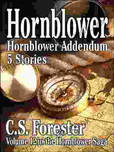 Hornblower Addendum Five Stories (Hornblower Saga 12)