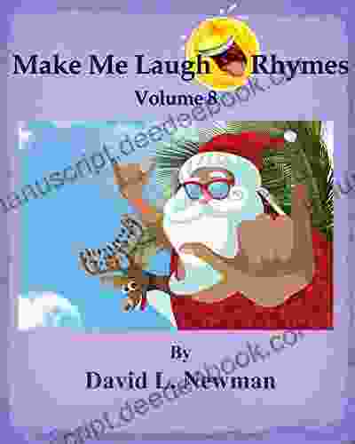 Make Me Laugh Rhymes Vol 8: Humorous Poems For Kids