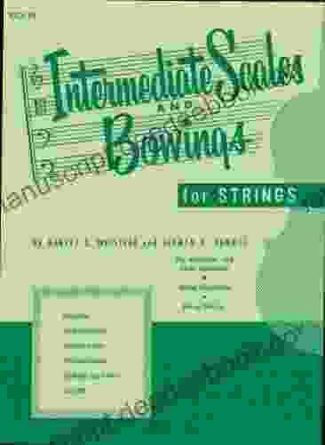 Intermediate Scales And Bowings Violin First Position: A 12 Week Study Through The Choicest Psalms (The Walk Series)
