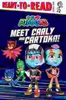 Meet Carly And Cartoka : Ready To Read Level 1 (PJ Masks)
