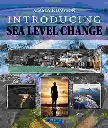 Introducing Sea Level Change (Introducing Earth And Environmental Sciences)