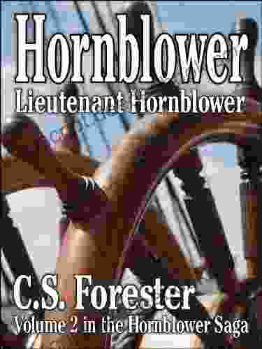 Lieutenant Hornblower (Hornblower Saga 2)