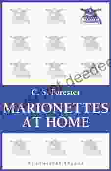 Marionettes At Home C S Forester