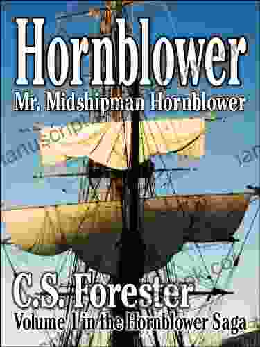Mr Midshipman Hornblower (Hornblower Saga 1)