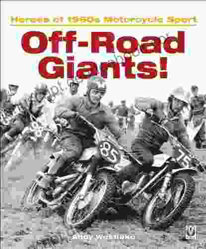 Off Road Giants Heroes Of 1960s Motorcycle Sport