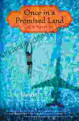 Once In A Promised Land: A Novel