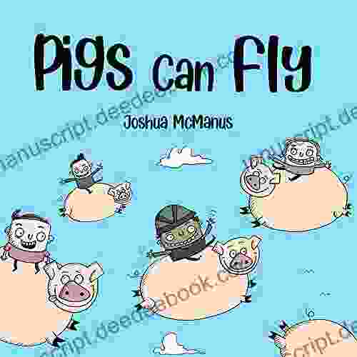 Pigs Can Fly (Childrens Books): Childrens 2 7 (Giggletastic Stories 7)