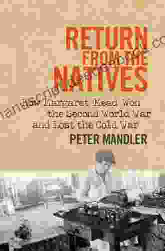 Return From The Natives Peter Mandler
