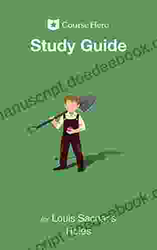 Study Guide For Louis Sachar S Holes (Course Hero Study Guides)