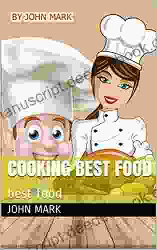 Cooking Best Food: Best Food (john 1)