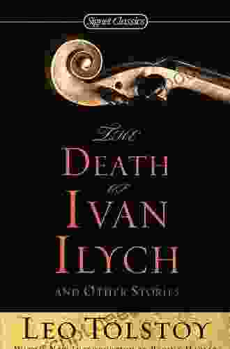 The Death Of Ivan Ilyich And Other Stories (Vintage Classics)