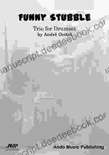 Funny Stubble: Trio For Drum Set