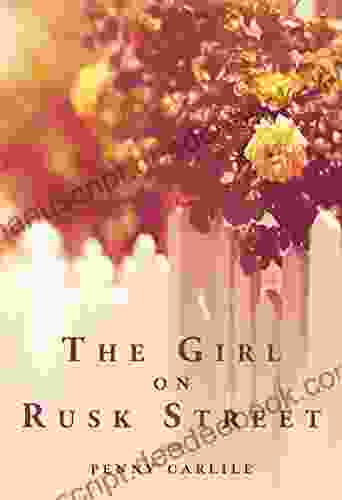 The Girl On Rusk Street
