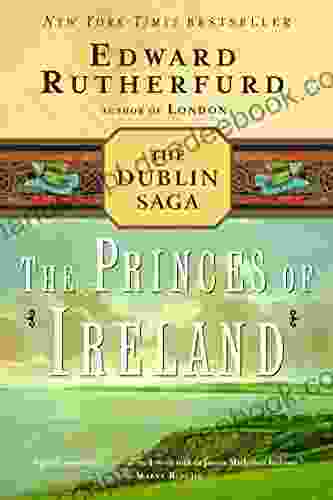The Princes Of Ireland: The Dublin Saga
