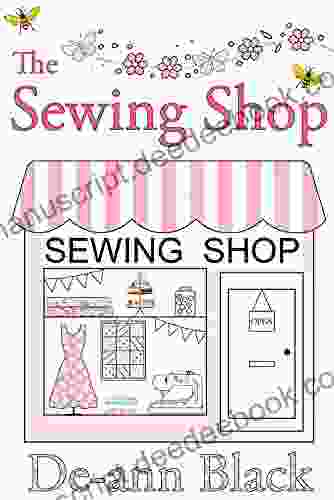 The Sewing Shop (Sewing Crafts Quilting 2)