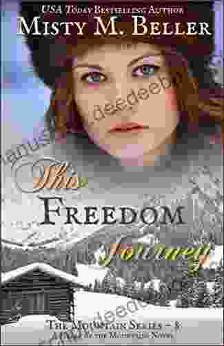 This Freedom Journey (The Mountain 8)