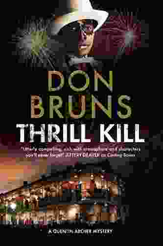 Thrill Kill (The Quentin Archer Mysteries 2)