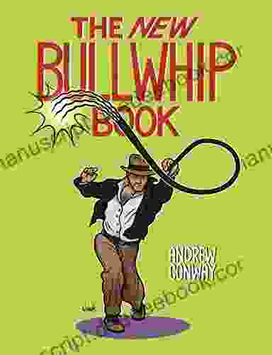 The New Bullwhip Andrew Conway